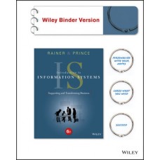 Test Bank for Introduction to Information Systems, 6th Edition R. Kelly Rainer